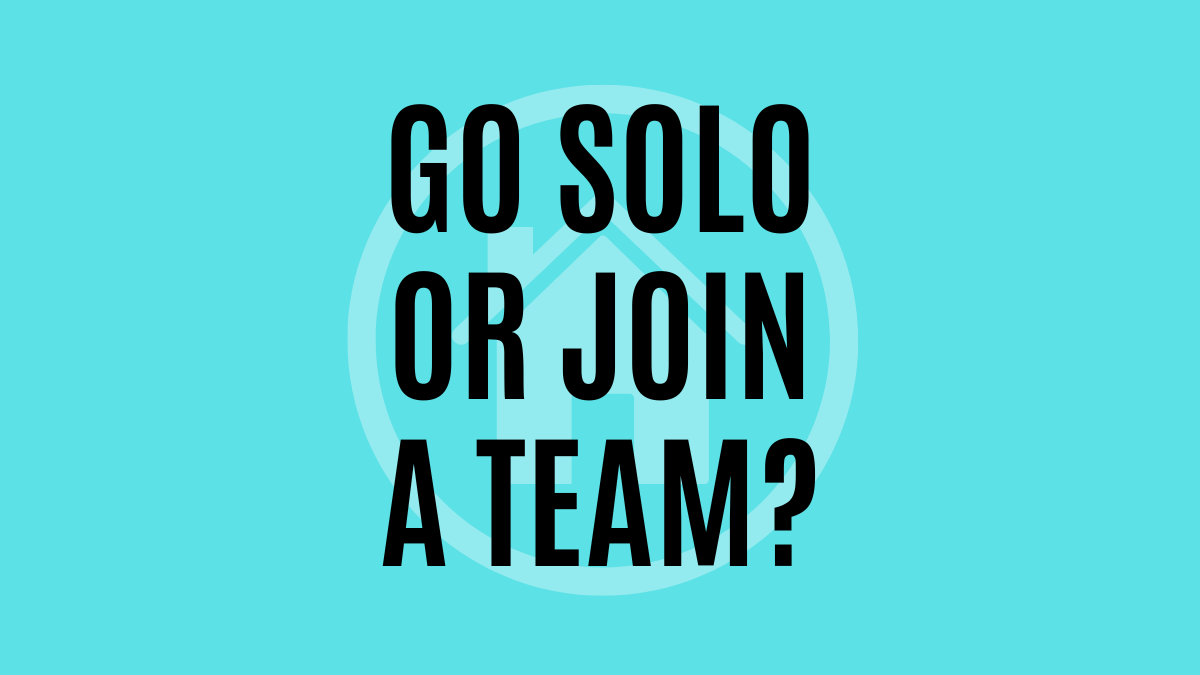 Team Up or Go Solo: The Best Decision for You